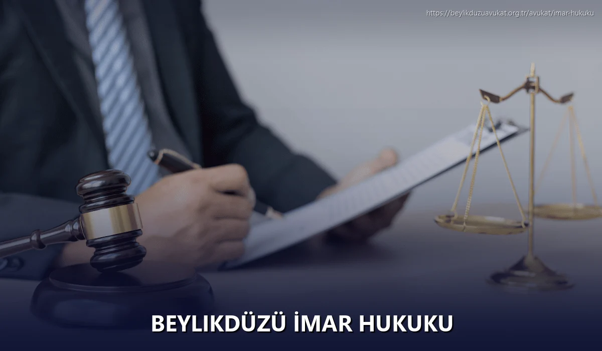 Beylikdüzü İmar Hukuku